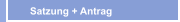 Satzung + Antrag