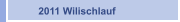    2011 Wilischlauf