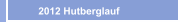    2012 Hutberglauf