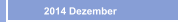      2014 Dezember
