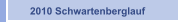2010 Schwartenberglauf