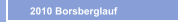 2010 Borsberglauf